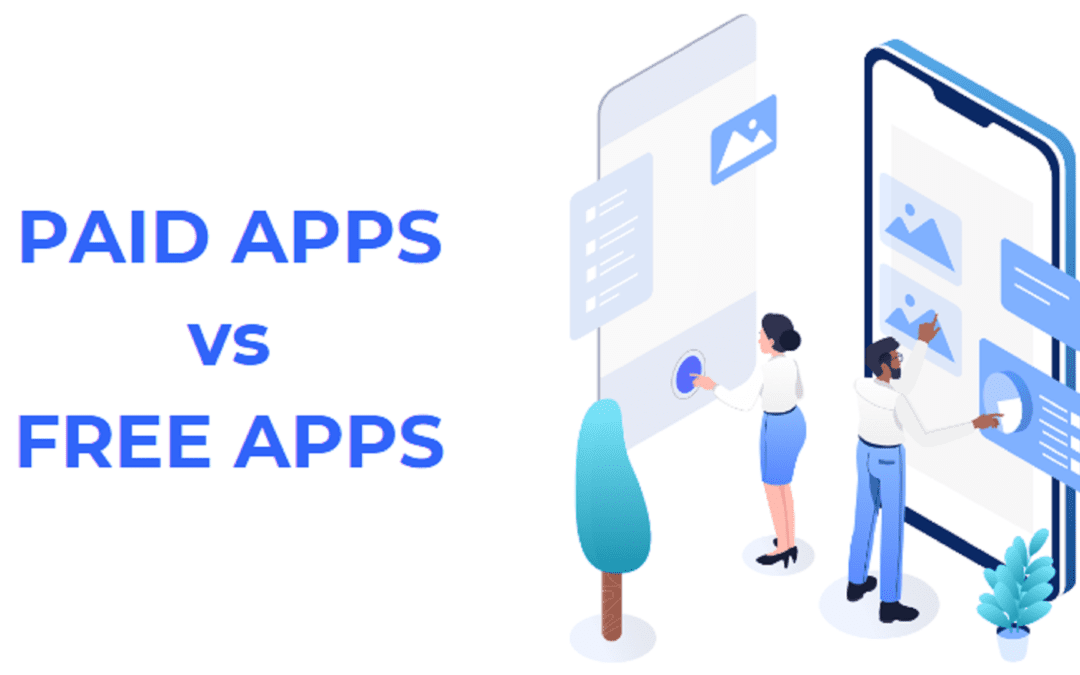 Paid vs Free Apps: Which mobile app monetization model should you choose