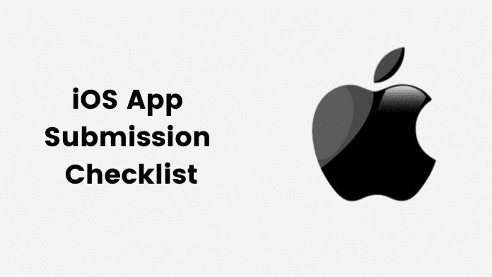 iOS app submission checklist