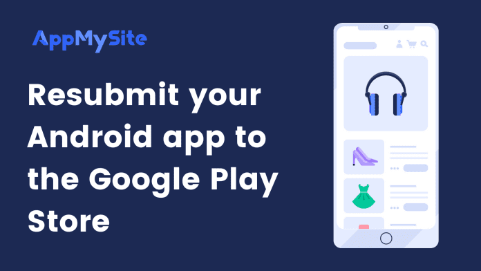 Submit new version of Android app