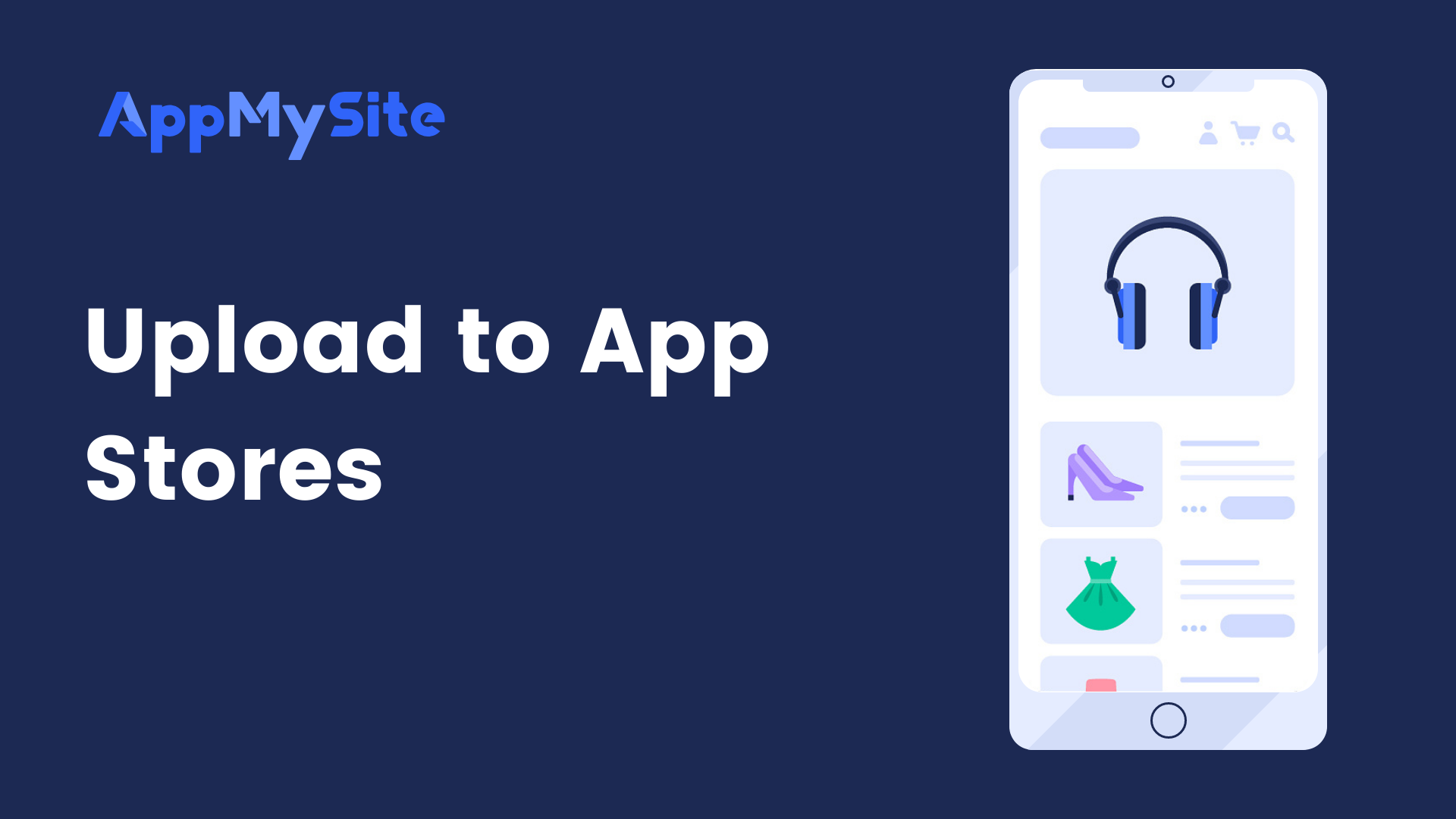 Upload to App Stores - AppMySite