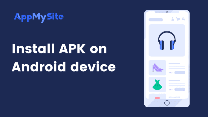 install APK on Android